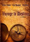 CLEARANCE: Voyage to Destiny (3 CD Teaching Set) by Andre Ashby, Ray Hughes and Che Ahn